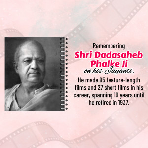 Portrait of Dadasaheb Phalke with text commemorating his Jayanti