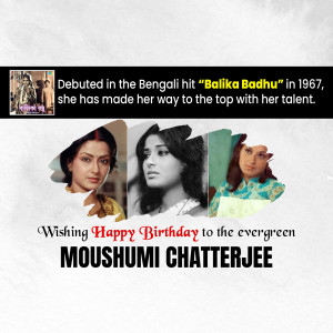 Collage of Moushumi Chatterjee with text celebrating her birthday and mentioning her debut in Balika Badhu