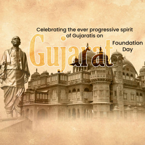 Image commemorating Gujarat Foundation Day with Mahatma Gandhi and iconic architecture.