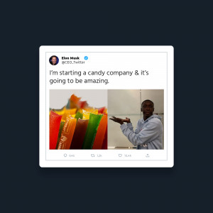 Screenshot of Elon Musk's Twitter post announcing a candy company with an image of colorful candies.