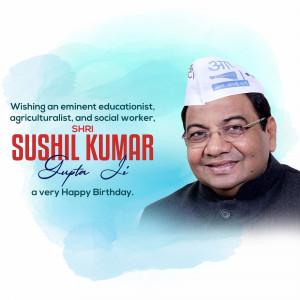 Portrait of Sushil Kumar Gupta Ji with birthday wishes