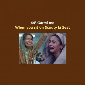 Meme featuring Alia Bhatt in two expressions representing the feeling of sitting on a hot scooter seat.