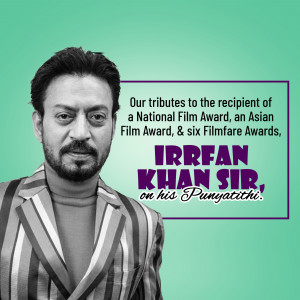 Portrait of Irrfan Khan with text commemorating his Punyatithi