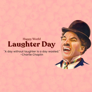 Image celebrating Laughter Day with a portrait of Charlie Chaplin and a quote.