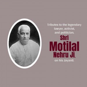 Portrait of Motilal Nehru with text commemorating his birth anniversary