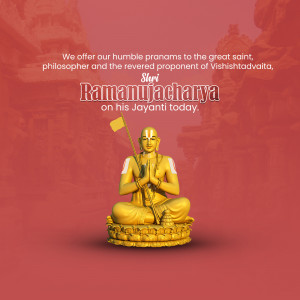 Image of Sri Ramanujacharya with text honoring him on his Jayanti
