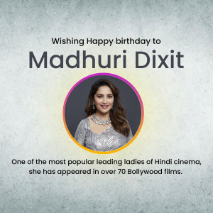 Birthday wish for Madhuri Dixit, a Bollywood actress