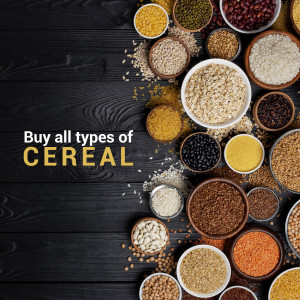 Top-down view of various cereals, grains, and seeds in small bowls on a dark wooden surface with text 'Buy all types of CEREAL'