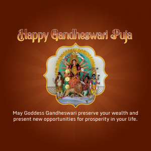 Image depicting Goddess Gandheswari with a festive greeting for Gandheswari Puja.