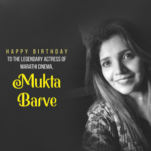 Black and white portrait of Mukta Barve with birthday text