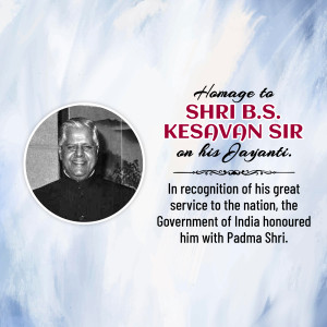 Black and white portrait of Shri B.S. Kesavan Sir with a tribute message.
