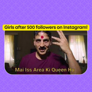Meme featuring Akshay Kumar with text about Instagram followers