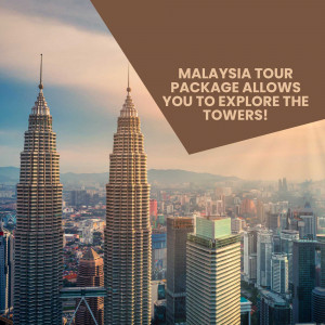 Petronas Twin Towers in Kuala Lumpur, Malaysia with tour package promotion