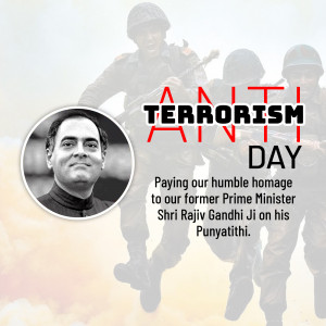 Anti-Terrorism Day poster featuring a portrait of Rajiv Gandhi and soldiers in the background.