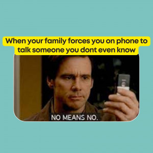 Meme featuring a man looking displeased while holding a phone, with text about being forced to talk to someone you don't know.
