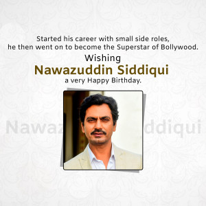 Birthday greeting for Nawazuddin Siddiqui