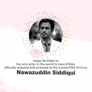 Portrait of Nawazuddin Siddiqui with confetti and birthday wishes