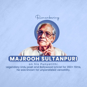Portrait of Majrooh Sultanpuri with text commemorating his Punyathithi