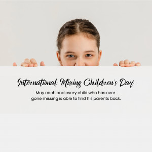 Image promoting International Missing Children's Day with a child and a message of hope.