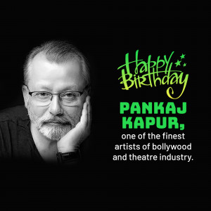 Portrait of Pankaj Kapur with birthday wishes