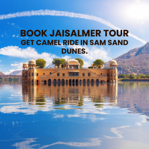 Jaisalmer tour advertisement with a palace reflected in water and text promoting camel rides.