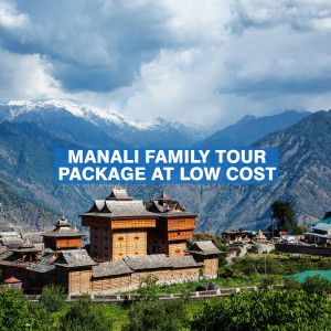Scenic view of a traditional wooden temple in Manali with snow-capped mountains in the background, advertising a family tour package.