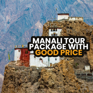 Manali Tour Package with Good Price - Himalayan Monastery
