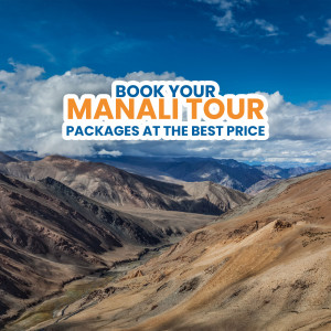 Scenic view of mountains with text 'Book Your Manali Tour Packages at the Best Price'