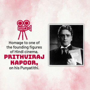 Black and white portrait of Prithviraj Kapoor with a film reel icon and text commemorating his Punyatithi.