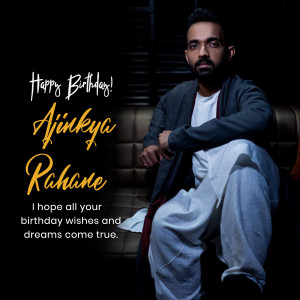 Ajinkya Rahane birthday greeting with a portrait