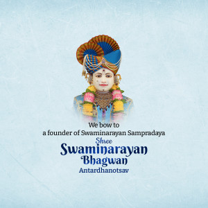 Image of Swaminarayan Bhagwan with text 'We bow to a founder of Swaminarayan Sampradaya Shree Swaminarayan Bhagwan Antardhanotsav'
