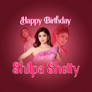 Happy Birthday Shilpa Shetty image with multiple portraits