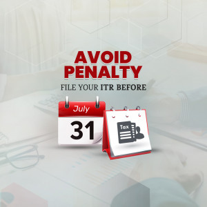 Calendar with July 31st date and tax form, warning about ITR filing penalty