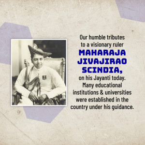 Black and white portrait of Maharaja Jivajirao Scindia with text commemorating his Jayanti.