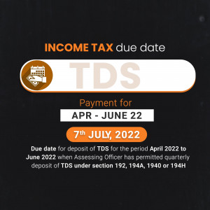 Income Tax TDS Due Date Reminder for April-June 2022