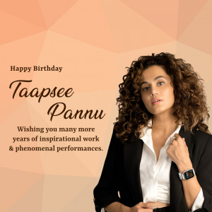 Taapsee Pannu birthday greeting with her portrait