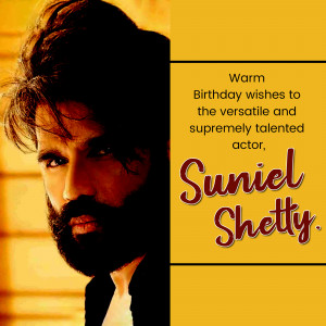 Portrait of Suniel Shetty with birthday greetings