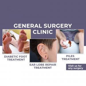 Image showcasing various surgical treatments offered at a general surgery clinic, including diabetic foot care, ear lobe repair, and piles treatment.