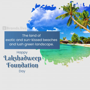 Scenic view of Lakshadweep islands with text celebrating Foundation Day