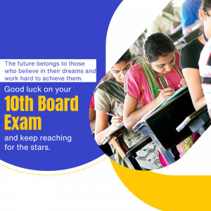 Students taking a 10th board exam with motivational text.