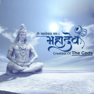 Image of Lord Shiva meditating with the text 'Mahadev' and 'Greatest of the Gods'