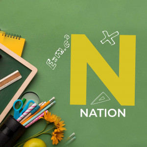 Stationery and a large letter 'N' with the word 'NATION' written below, on a green background.