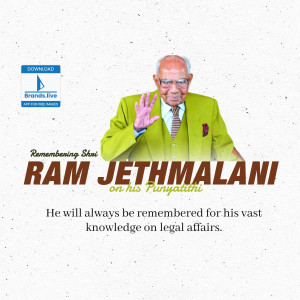 Portrait of Ram Jethmalani with text commemorating his Punya Tithi