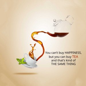 A glass teapot pouring tea into a cup with a motivational quote.
