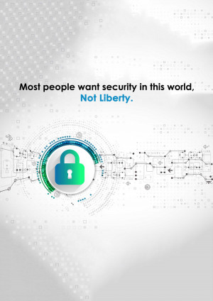 Image depicting a lock inside a circular graphic with a digital circuit board background and text emphasizing security over liberty.