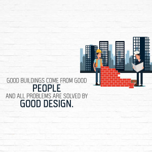 Illustration of construction workers and a brick wall with text about good design.