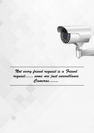 Image of a surveillance camera with a quote about friendship and surveillance.