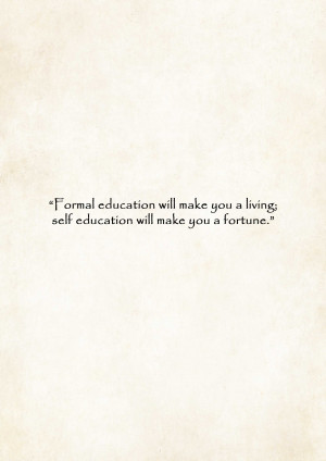 Quote about the value of self-education
