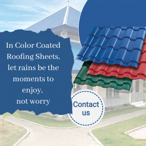 Image of color coated roofing sheets with a house in the background and text promoting worry-free rain protection.