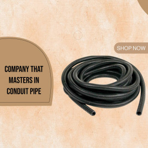 Coiled black conduit pipe on a tan background with text promoting a company specializing in conduit pipes.